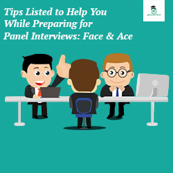 Panel Interviews Tips