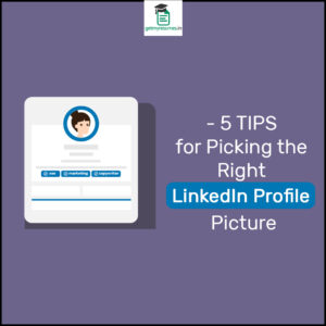 Tips to Perfect LinkedIn Profile Picture