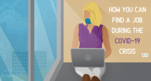 How you can find a job during COVID-19 crisis